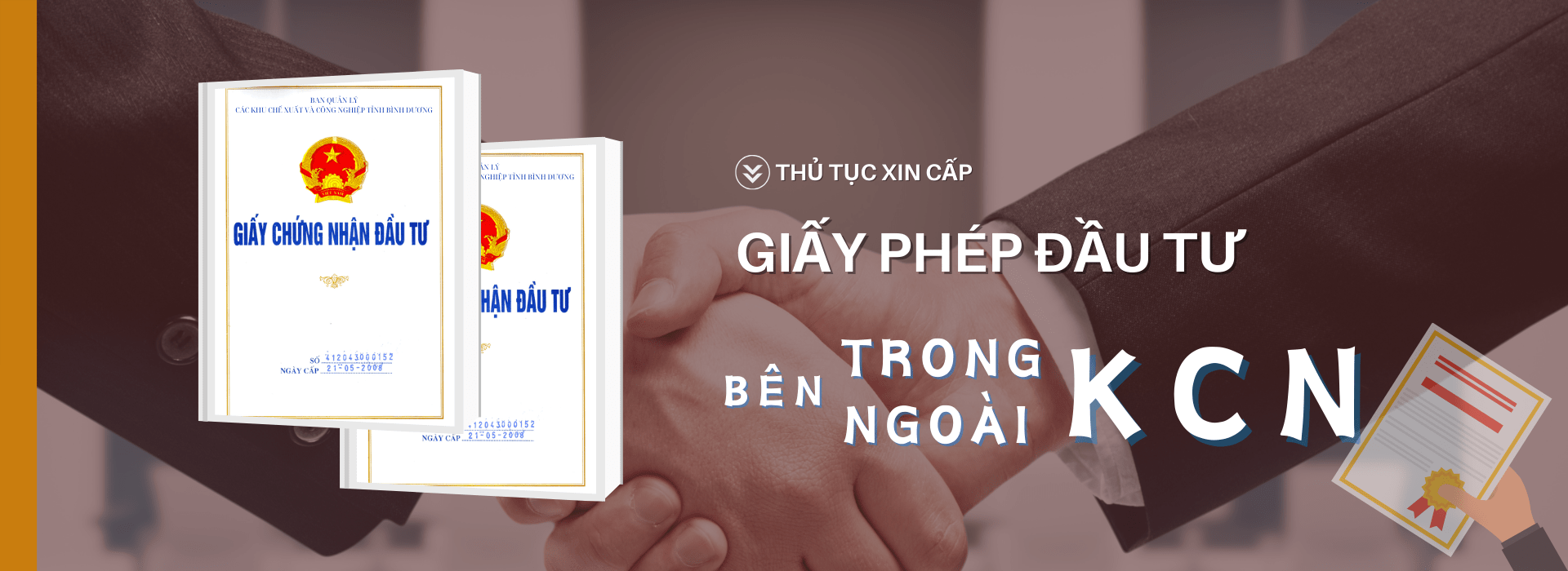 Thủ tục xin cấp giấy chứng nhận đầu tư bên trong và ngoài KCN - Phúc Hưng Real - phuchungreal.com