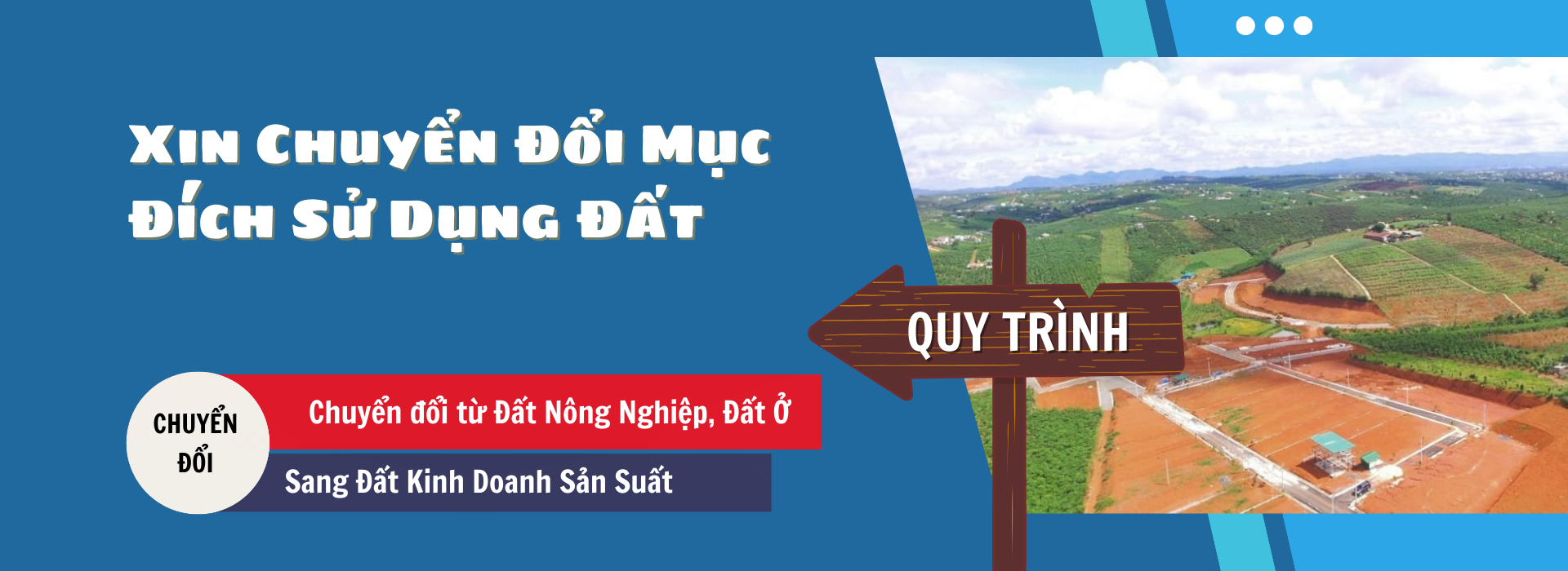 Xin chuyển đổi mục đích sử dụng đất - Phúc Hưng Real - phuchungreal.com